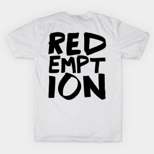 Redemption T-Shirt